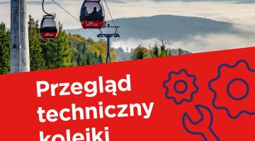 PRZEGLĄD TECHNICZNY [KOLEJ NIECZYNNA 16.09-30.11.2024]