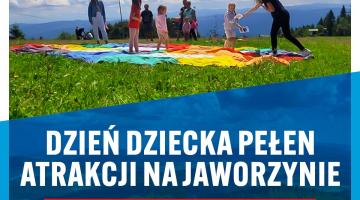 Dzień Dziecka na Jaworzynie Krynickiej